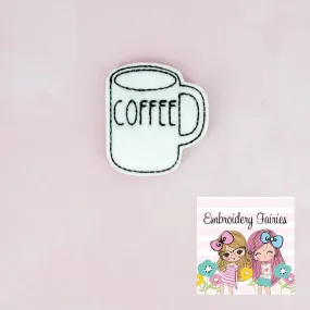 Coffee Mug Feltie File - Coffee Embroidery File - ITH Design - Digital File - Machine Embroidery Design - Planner Embroidery File - Feltie