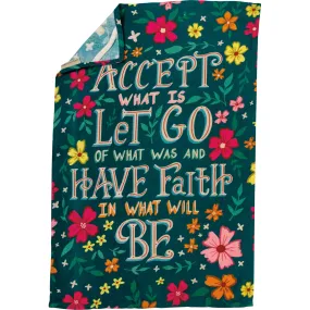 Have Faith In What Will Be Kitchen Towel