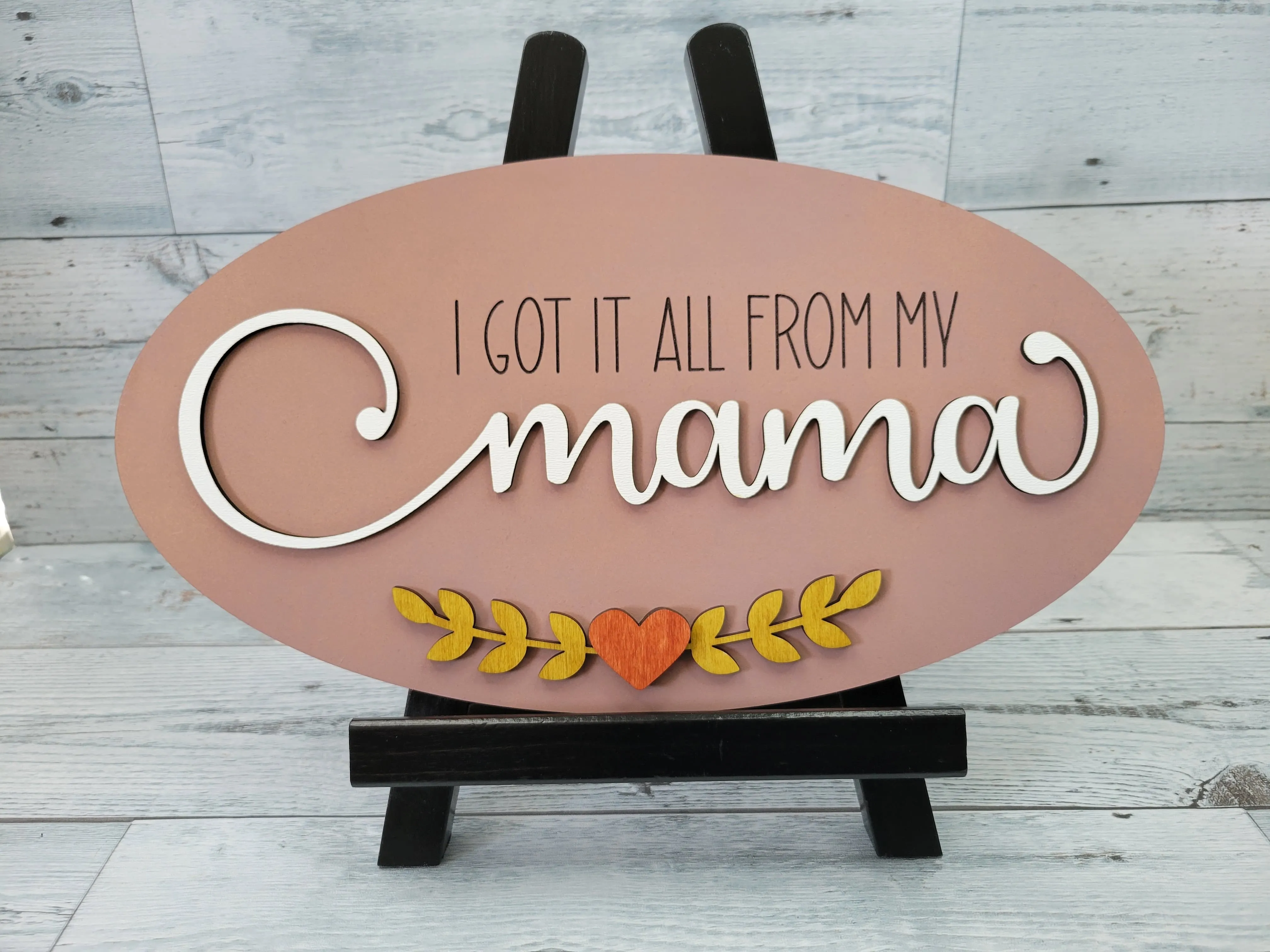 I got it all from my Mama SVG Laser Ready File OVAL shape layered words flowers