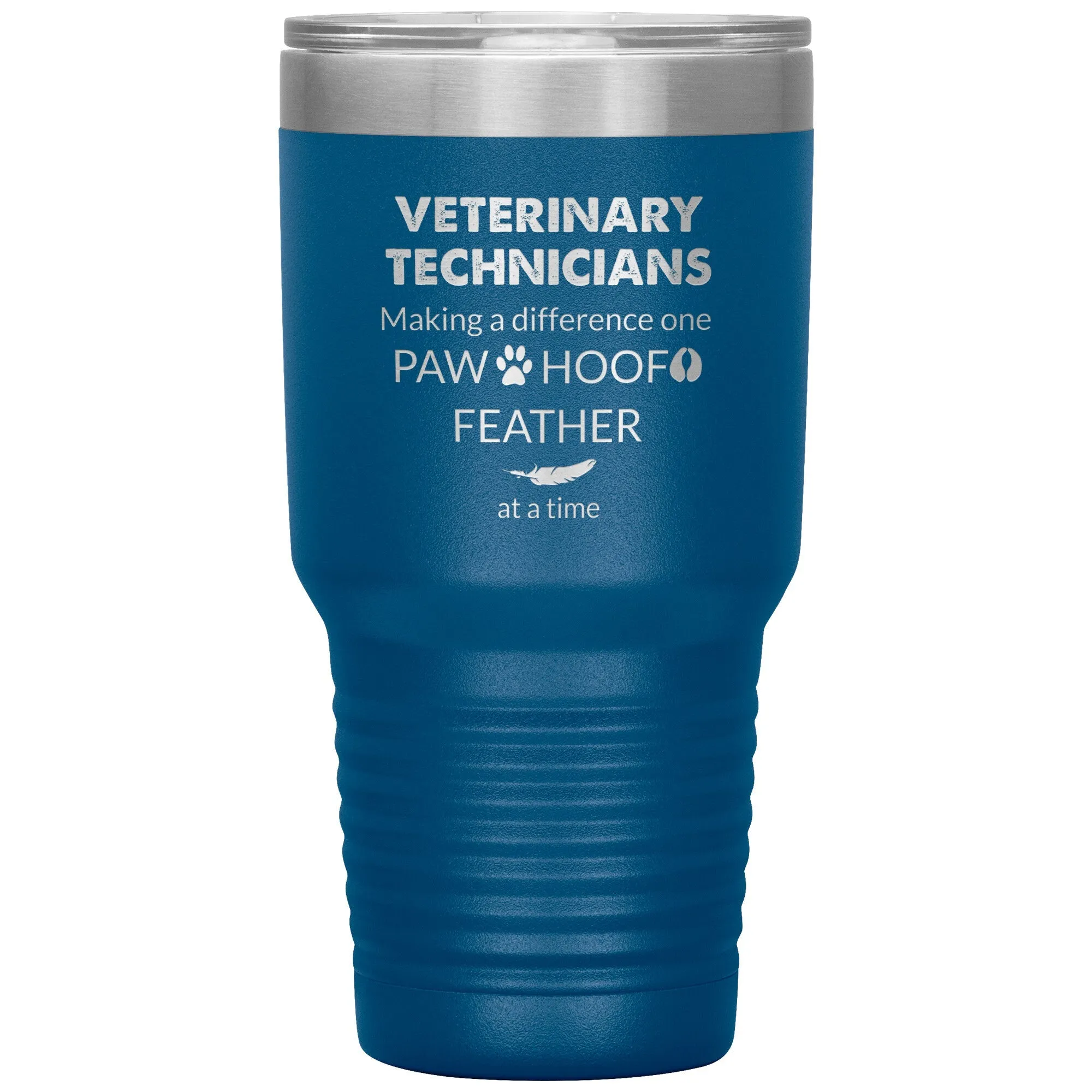 Vet Tech- Making a Difference 30 oz TL variant